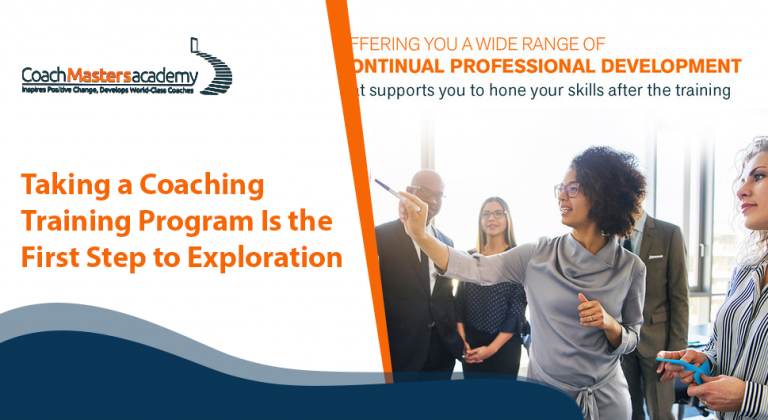 Taking a Coaching Training Program is the First Step to Exploration ...
